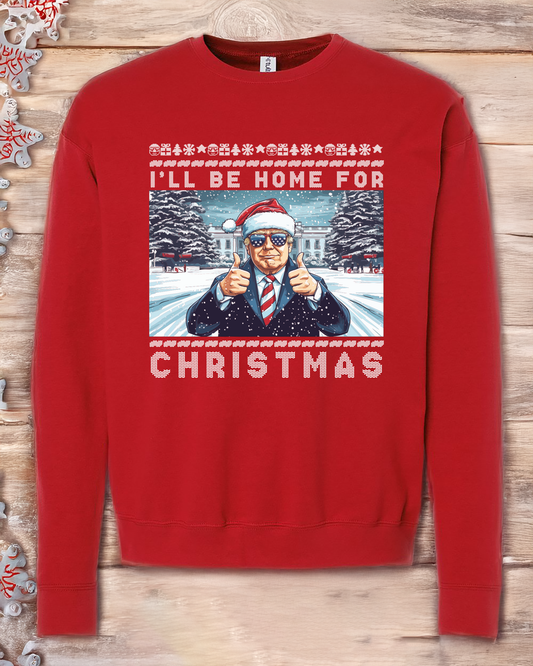 Home for Christmas Sweatshirt