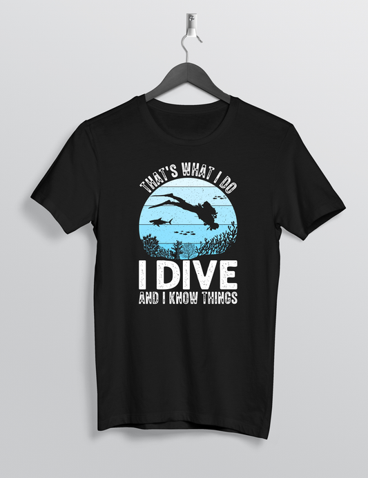 Dive and Know Things T-Shirt