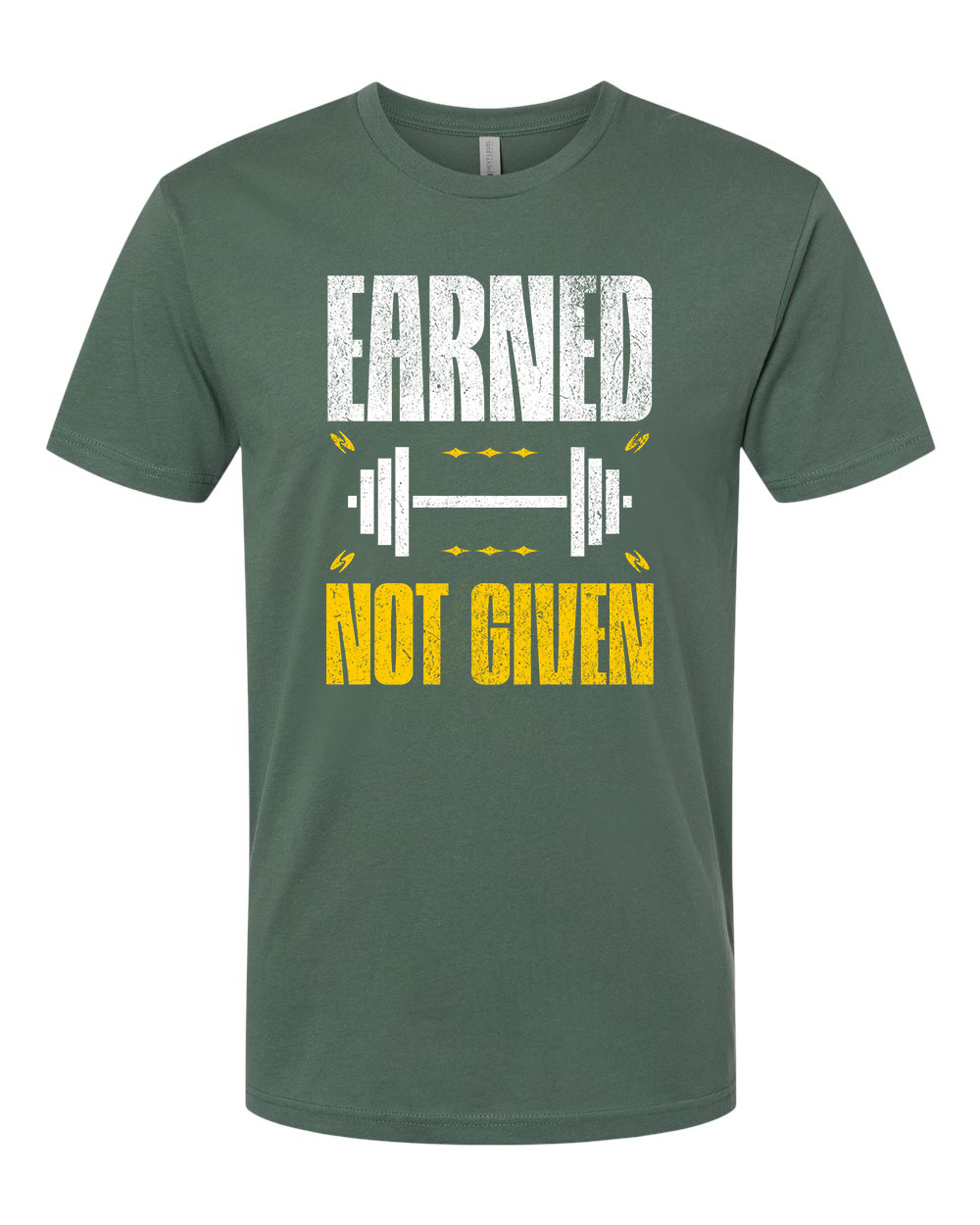 Earned Not Given T-Shirt