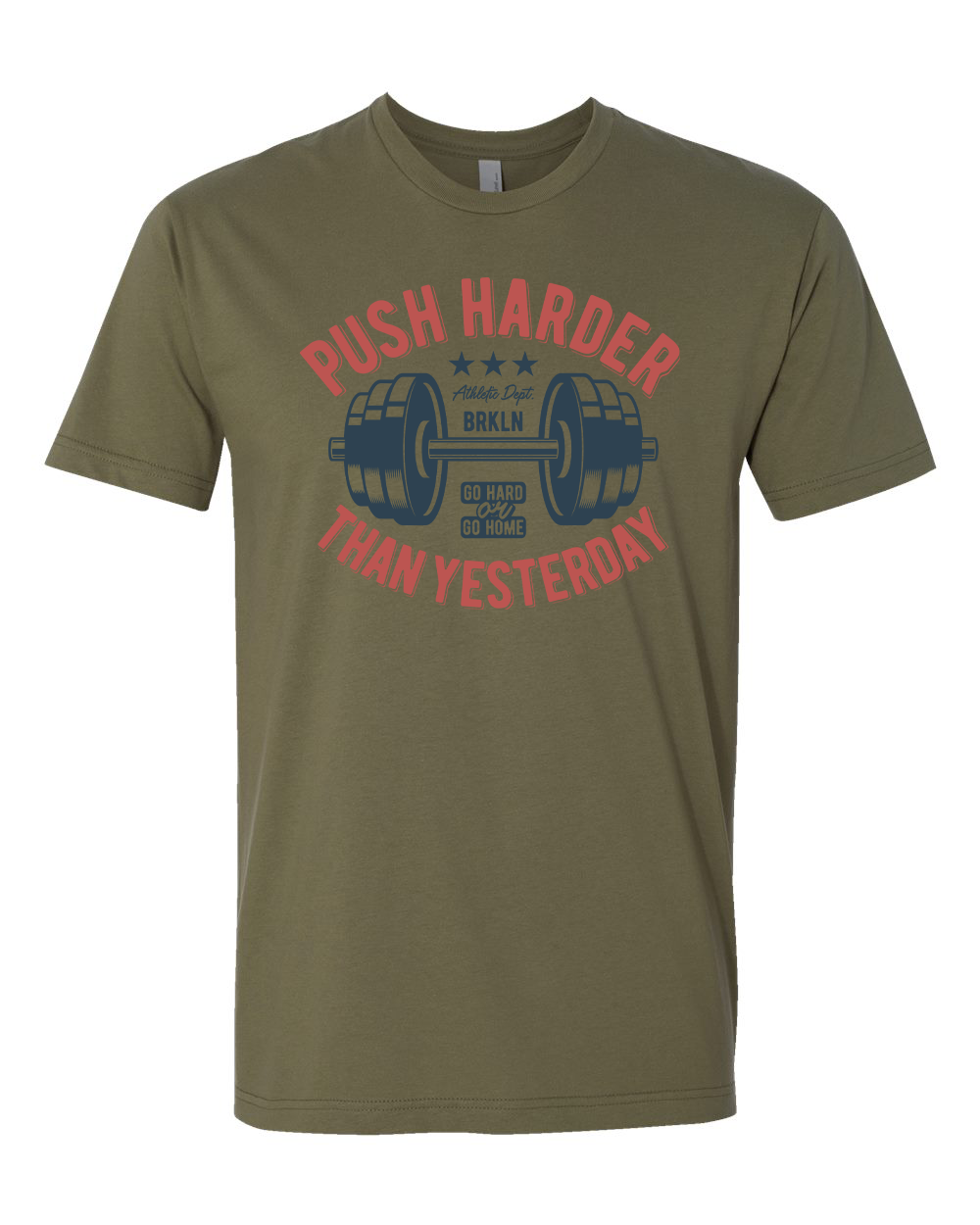 Push Harder T-Shirt