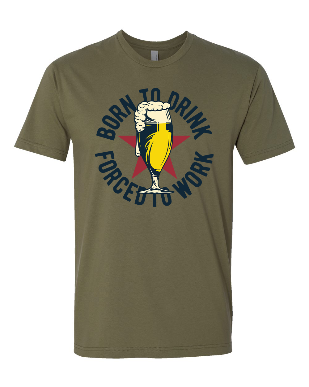 Born to Drink T-Shirt