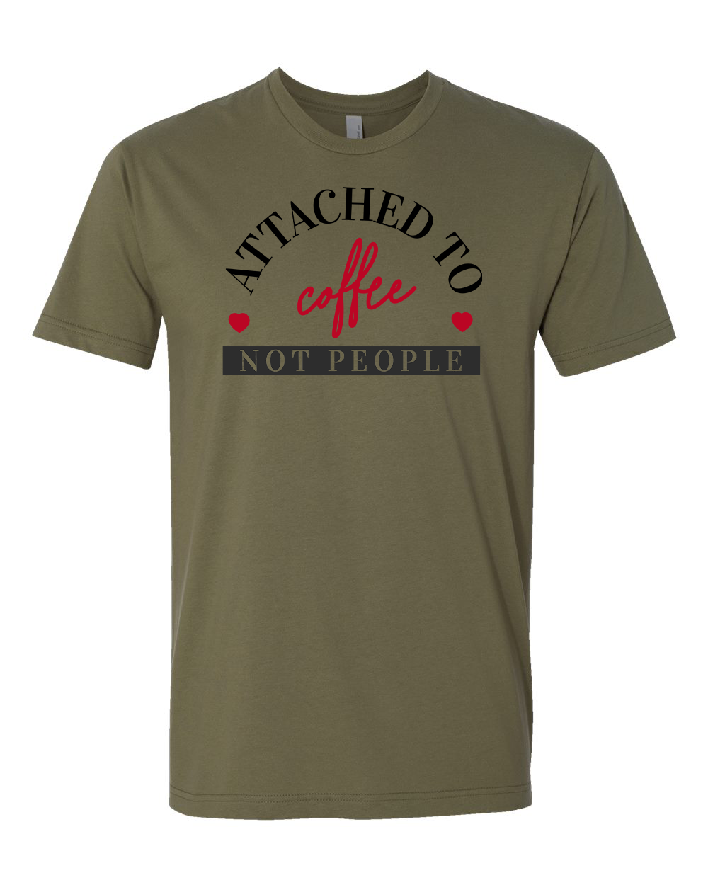 Attached to Coffee T-Shirt