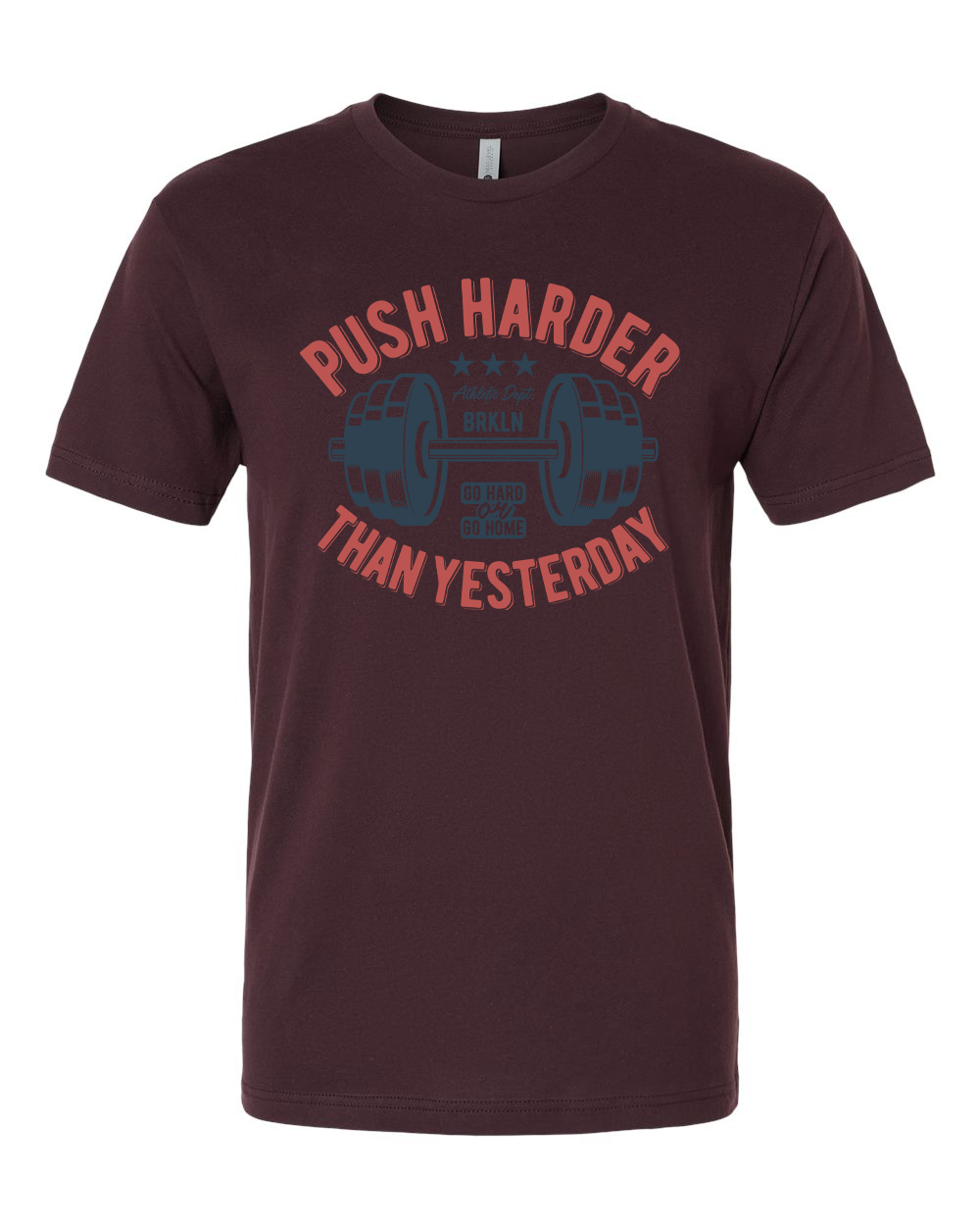 Push Harder T-Shirt