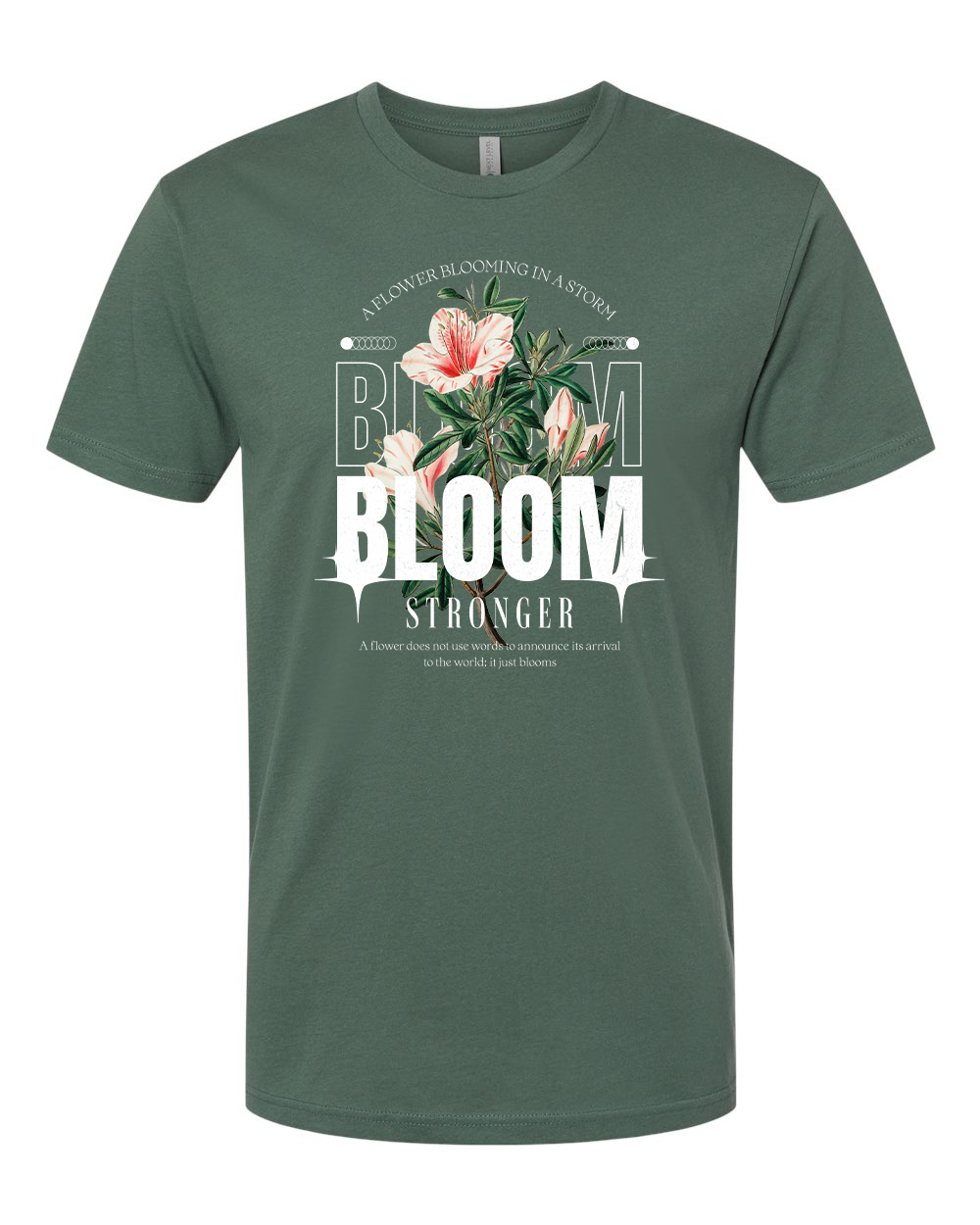 Bloom Stronger T-Shirt