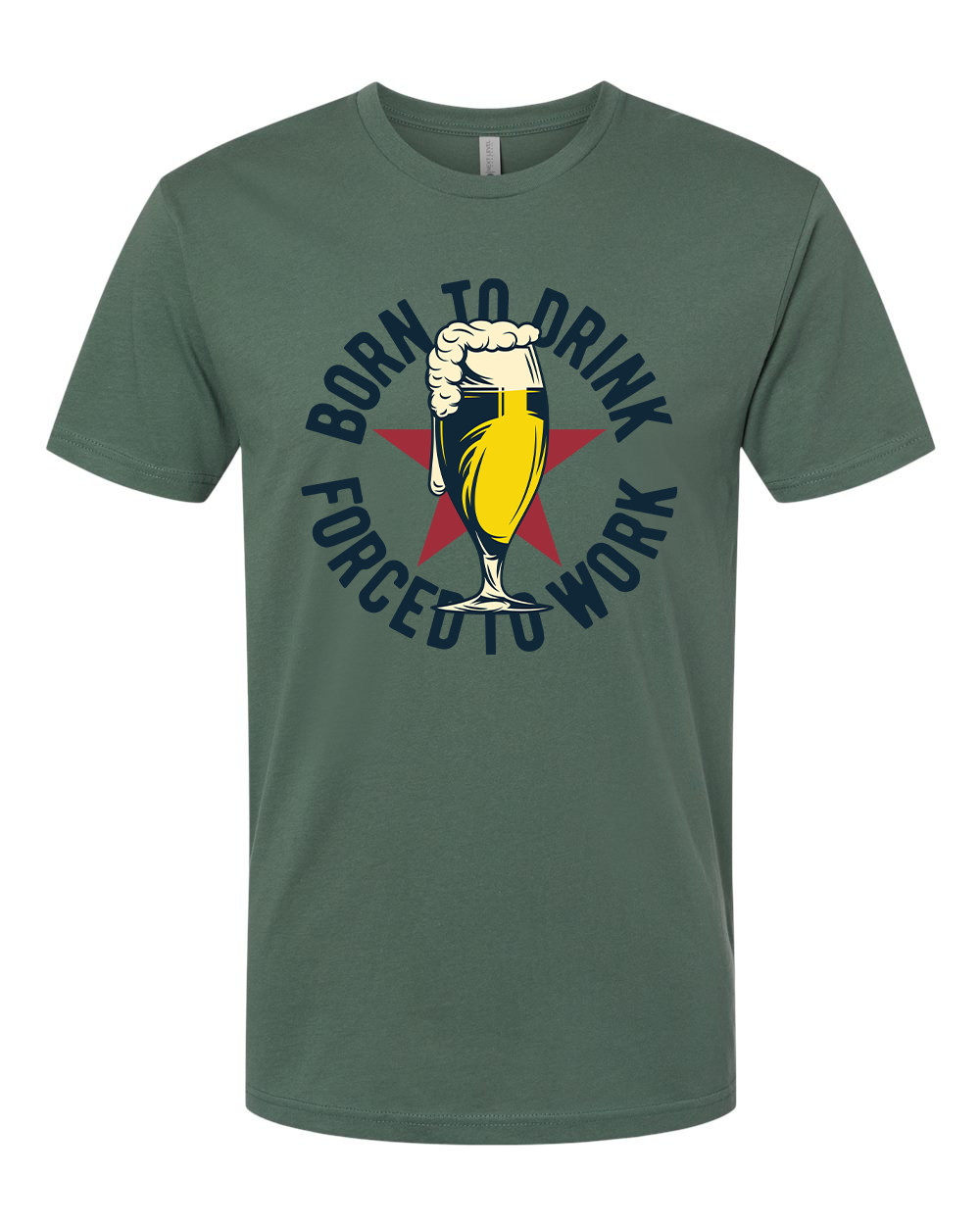 Born to Drink T-Shirt