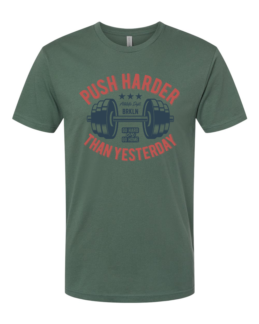 Push Harder T-Shirt