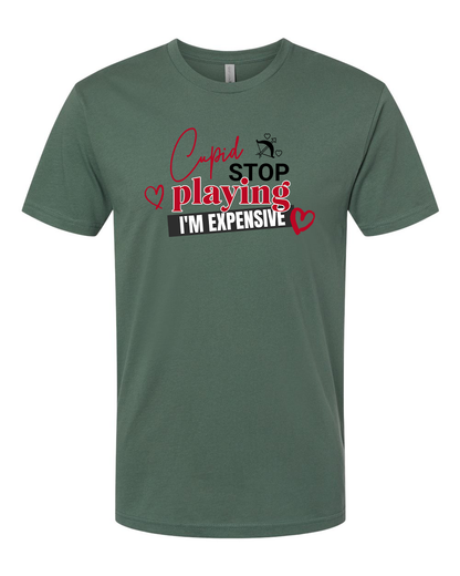 Cupid Stop Playing T-Shirt