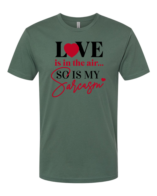 Love is in the Air T-Shirt